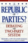 Image for A Republic of Parties? : Debating the Two-Party System