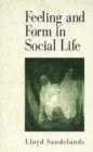 Image for Feeling and Form in Social Life