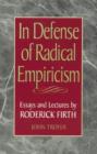 Image for In Defense of Radical Empiricalism