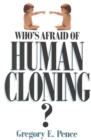 Image for Who&#39;s afraid of human cloning?