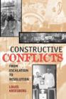 Image for Constructive conflicts  : from escalation to resolution