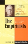 Image for The empiricists  : critical essays on Locke, Berkeley, and Hume