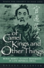 Image for Of Camel Kings and Other Things : Rural Rebels Against Modernity in Late Imperial China