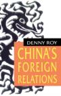 Image for China&#39;s Foreign Relations