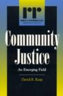 Image for Community justice  : an emerging field