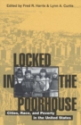 Image for Locked in the Poorhouse : Cities, Race, and Poverty in the United States