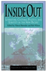 Image for Inside Out : Literature, Cultural Politics, and Identity in the New Pacific