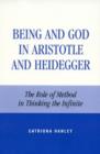 Image for Being and God in Aristotle and Heidegger