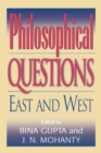 Image for Philosophical questions  : East and West