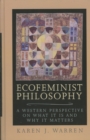Image for Ecofeminist Philosophy : A Western Perspective on What It is and Why It Matters