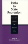 Image for Paths to state repression  : human rights violations and contentious politics