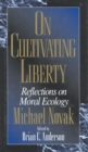 Image for On Cultivating Liberty