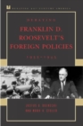 Image for Debating Franklin D. Roosevelt&#39;s Foreign Policies, 1933-1945
