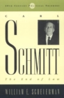 Image for Carl Schmitt  : the end of law
