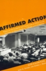 Image for Affirmed Action : Essays on the Academic and Social Lives of White Faculty Members at Historically Black Colleges and Universities