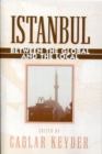 Image for Istanbul  : between the global and the local