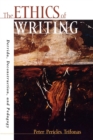 Image for The Ethics of Writing