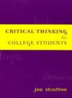 Image for Critical Thinking for College Students