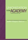 Image for Unionization in the Academy : Visions and Realities