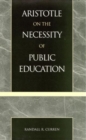 Image for Aristotle on the Necessity of Public Education