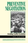 Image for Preventive Negotiation : Avoiding Conflict Escalation