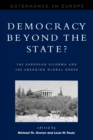 Image for Democracy beyond national limits?  : the European dilemma and the emerging global order