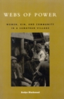 Image for Webs of Power : Women, Kin, and Community in a Sumatran Village