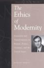 Image for The Ethics of Modernity
