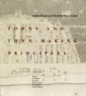 Image for Towns and Town-Making Principles