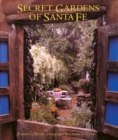 Image for Secret Gardens of Sante Fe