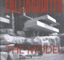 Image for Fallingwater: Architectural Model