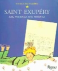 Image for The art, writings and musings of Saint-Exupâery