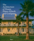 Image for Architecture of Duany Plater-Zybeck and Company