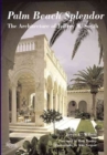 Image for Palm Beach Splendor : The Architecture of Jeffery W. Smith