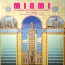 Image for Miami  : Mediterranean splendor and deco dreams
