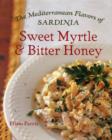 Image for Sweet Myrtle and Bitter Honey