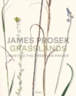Image for James Prosek Grasslands