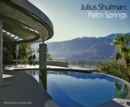 Image for Julius Shulman : Palm Springs