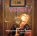 Image for Variety  : photographs by Nan Goldin from the film by Bette Gordon