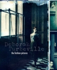 Image for Deborah Turbeville  : the fashion pictures