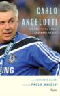 Image for Carlo Ancelotti: the life, games &amp; miracles of an ordinary genius