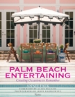 Image for Palm Beach entertaining  : creating occasions to remember