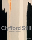 Image for Clyfford Still: The Artist&#39;s Museum