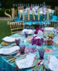 Image for Soiree  : entertaining with style