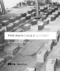 Image for The painting factory  : abstraction after Warhol