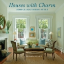 Image for Houses with charm  : simple southern style