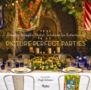 Image for Picture perfect parties  : Annette Joseph&#39;s stylish solutions for entertaining