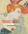 Image for Toulouse-Lautrec and la vie moderne  : Paris 1880-1910