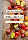 Image for Summerland  : recipes for celebrating with southern hospitality