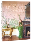 Image for Aerin Lauder Living with Flowers